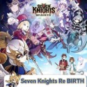 Seven Knights Re:BIRTH