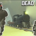 Dead Rails