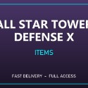 All Star Tower Defense X